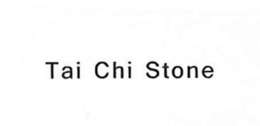 TAI CHI STONE trademark