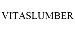 VITASLUMBER trademark