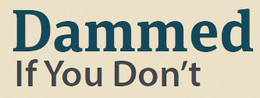 DAMMED IF YOU DON'T trademark