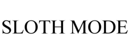 SLOTH MODE trademark