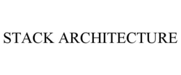 STACK ARCHITECTURE trademark