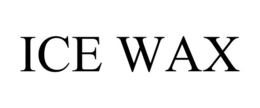 ICE WAX trademark