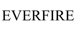 EVERFIRE trademark