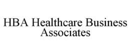 HBA HEALTHCARE BUSINESS ASSOCIATES trademark