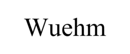 WUEHM trademark