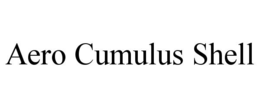 AERO CUMULUS SHELL trademark