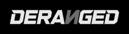 DERANGED trademark