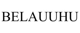 BELAUUHU trademark