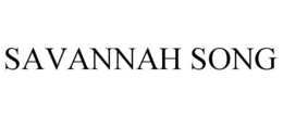 SAVANNAH SONG trademark