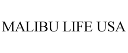 MALIBU LIFE USA trademark
