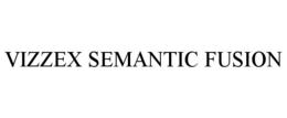 VIZZEX SEMANTIC FUSION trademark