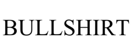 BULLSHIRT trademark