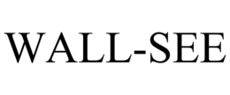 WALL-SEE trademark