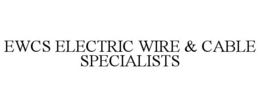 EWCS ELECTRIC WIRE & CABLE SPECIALISTS trademark