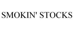 SMOKIN' STOCKS trademark