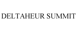 DELTAHEUR SUMMIT trademark