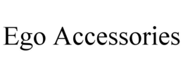 EGO ACCESSORIES trademark