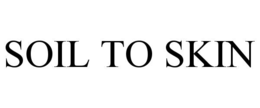 SOIL TO SKIN trademark