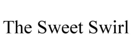 THE SWEET SWIRL trademark