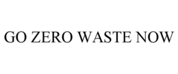GO ZERO WASTE NOW trademark