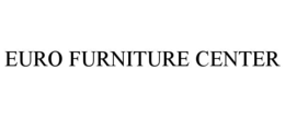 EURO FURNITURE CENTER trademark