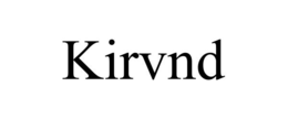 KIRVND trademark