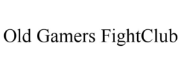 OLD GAMERS FIGHTCLUB trademark