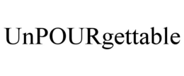 UNPOURGETTABLE trademark