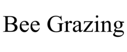 BEEGRAZING trademark