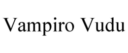 VAMPIRO VUDU trademark