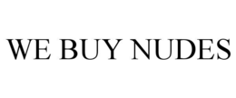 WE BUY NUDES trademark