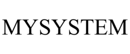 MYSYSTEM trademark