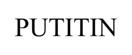 PUTITIN trademark