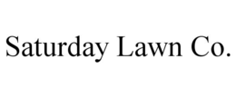 SATURDAY LAWN CO. trademark