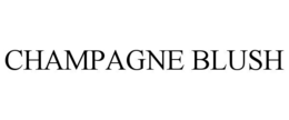 CHAMPAGNE BLUSH trademark