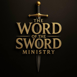 THE WORD OF THE SWORD MINISTRY trademark
