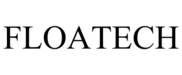 FLOATECH trademark