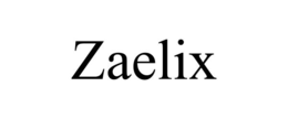 ZAELIX trademark