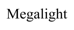 MEGALIGHT trademark