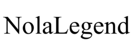 NOLALEGEND trademark