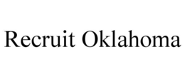RECRUIT OKLAHOMA trademark