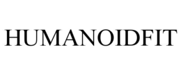 HUMANOIDFIT trademark