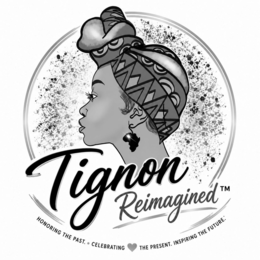 TIGNON REIMAGINED CELEBRATESTHE BEAUTY OF NATURAL HAIR, HEAD WRAPS, HERITAGE, AND THE RESILIENCE OF BLACK WOMEN ACROSS GENERATIONS. WHAT WAS ONCE MEANT TO SILENCE BECAME A SYMBOL OF IDENTITY, DIGNITY, AND UNAPOLOGETIC CONFIDENCE.WE RECLAIM THE STORY.                                                                                                                                                                                                                                                                                                                                                                                                                                                                                                                                                                                                                                                                                                                                                                                                                                                                                                                                                                                                                                                                                                                                                                                                                                                                                                                                                                                                                                                                                                                                                                                                                                                                                                                                                                         WE RECLAIM THE BEAUTY.WE RECLAIM THE CROWN.WRAPPED IN LEGACY. CROWNED IN CULTURE. trademark