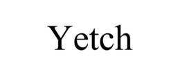 YETCH trademark