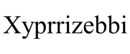 XYPRRIZEBBI trademark