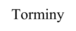 TORMINY trademark