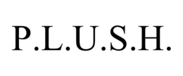 P.L.U.S.H. trademark