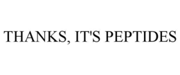 THANKS, IT'S PEPTIDES trademark