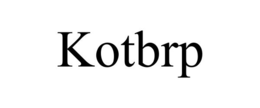 KOTBRP trademark