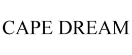 CAPE DREAM trademark